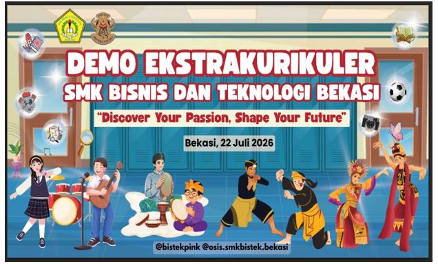 Gali Potensi Diri, SMK Bisnis dan Teknologi Gelar Demo Ekstrakurikuler Interaktif dan Penuh Kreativi