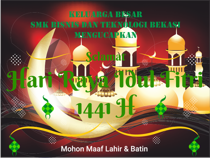 Selamat Hari Raya Idul Fitri 1441 H